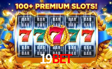 Descubra o Mundo do Cassino Online com 19bet